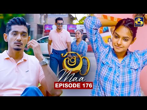 Maa (මා) | Episode 176 | 01st January 2026 | Swarnavahini