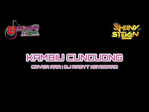 KARAOKE KAMBIU CUNDUONG NADA CEWEK (NEW VERSION) COVER ARR BY OJI RADYT KEYBOARD