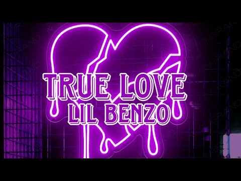 Lil Benzo-True Love (Audio)