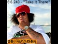 6'6 240 - "Take It There" [ Big Boi Tactics]