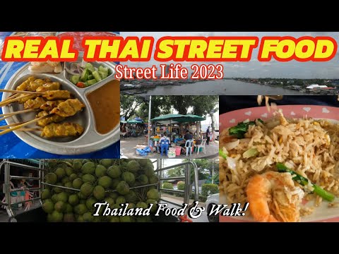 REAL Thai STREET FOOD & Nonthaburi Street Scenes 2023