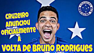CRUZEIRO ACERTA A VOLTA DE BRUNO RODRIGUES | ÚLTIMAS NOTÍCIAS DO CRUZEIRO