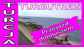 preview picture of video 'Turgutreis - Golden Beach - przejazd dolmuszem'