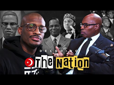 Decoding: The Nation of Islam | Dr. V. "Issa" White (Advisor for Malcolm X Biopic)
