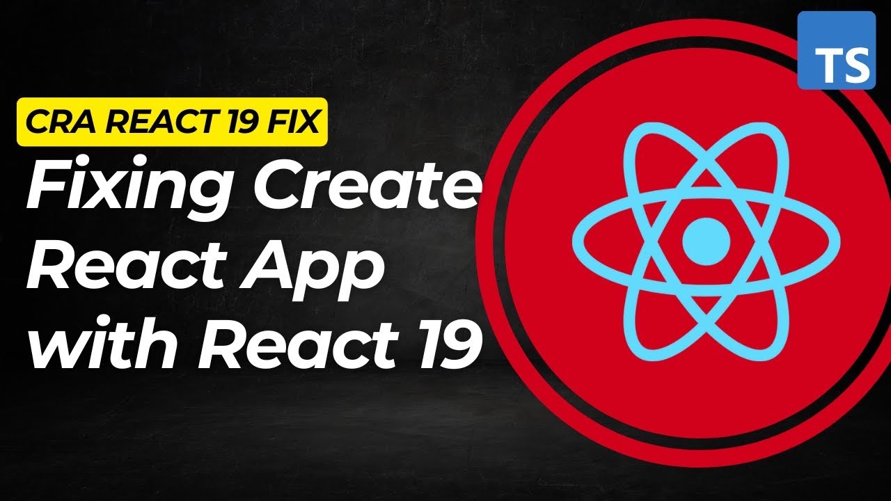 Create React App - Generate React 19 Project Fix - Typescript Template