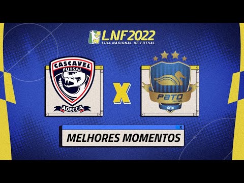 CASCAVEL 4 X 2 PATO | MELHORES MOMENTOS | JOGO DE VOLTA | QUARTAS DE FINAL DA LNF 2022