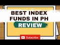 INDEX FUNDS IN THE PHILIPPINES | COMPARISON REVIEW based on rates (PART 1)