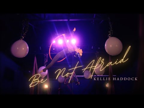Kellie Haddock - Be Not Afraid (Official Music Video)