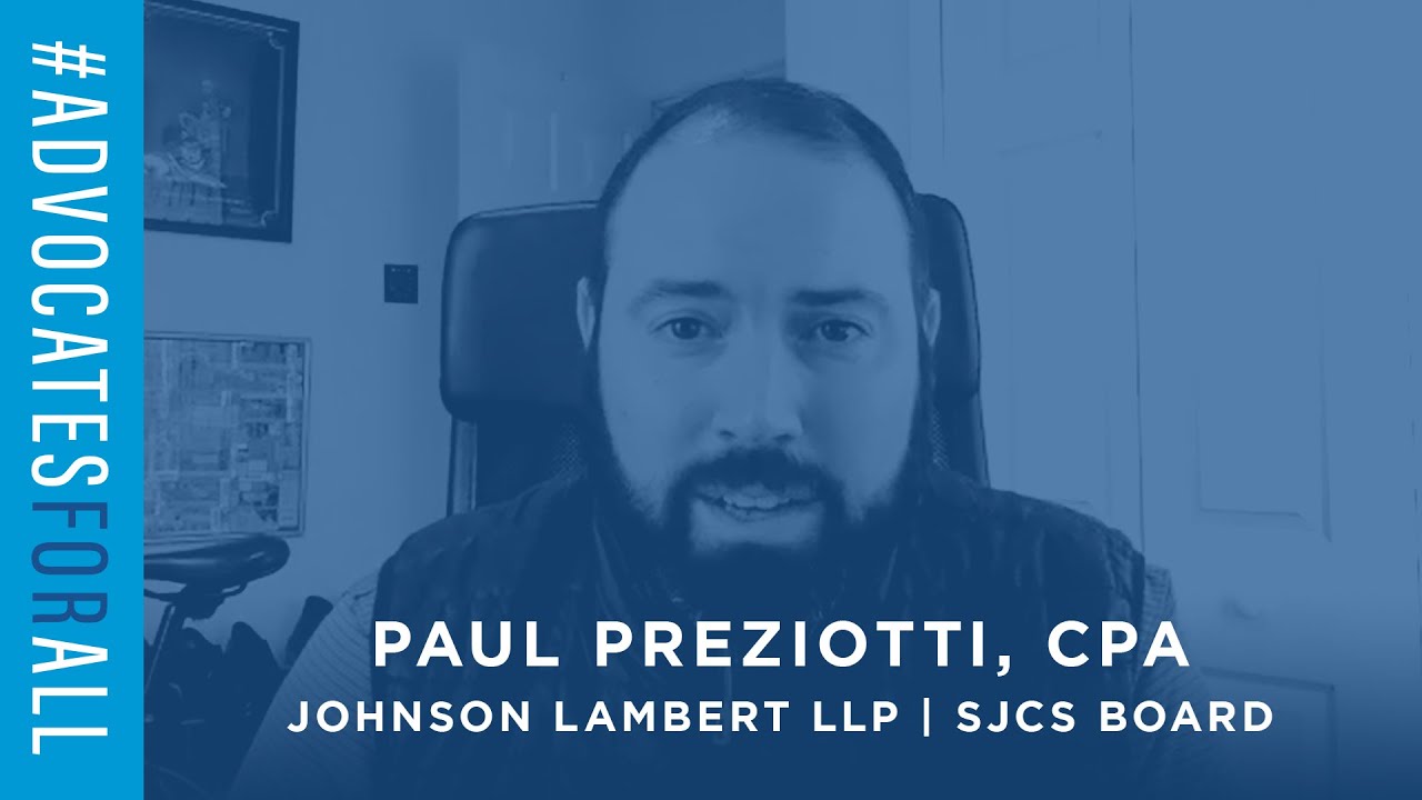 Advocates for All: Paul Preziotti, CPA | Johnson Lambert LLP & SJCS BOARD
