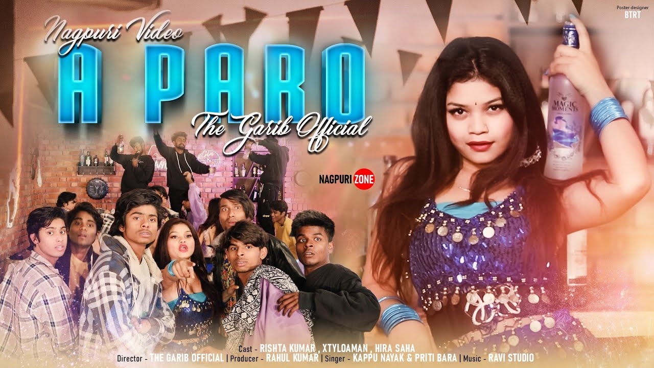 A Paro // New Nagpuri video 2023 // Teaser // Rishta Kumar, Xtyloaman, Hira saha & Shivya Kdp