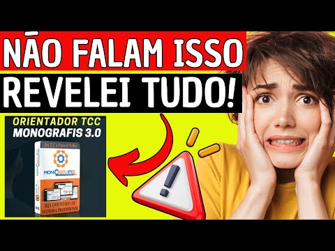 ????❌MONOGRAFIS - ORIENTADOR TCC 3.0❌⚠️PERIGO⚠️❌MONOGRAFIS - ORIENTADOR TCC 3.0 FUNCIONA DE VERDADE?