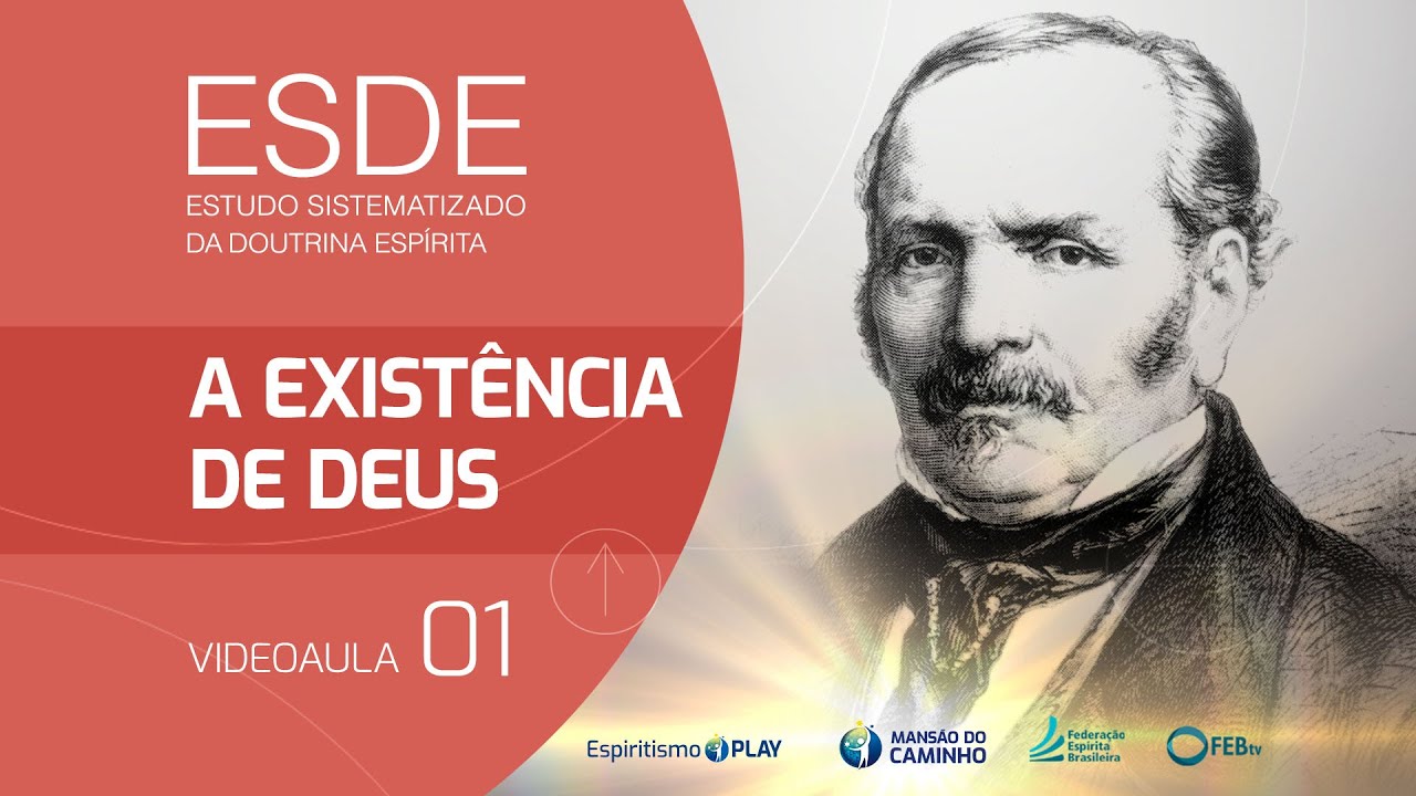 Videoaula - ESDE #01 - A Existência de Deus