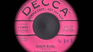 Rose Hardaway - Senor Blues