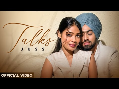 Talks (Official Video) | Juss x MixSingh | New Punjabi Song 2024 | Latest Punjabi Songs 2024