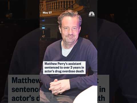Matthew Perry's assistant sentenced to over 3 years in actor's drug overdose death
