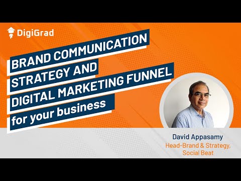 Digital-First Brand Communication Strategy and Full Funnel Marketing - David Appasamy