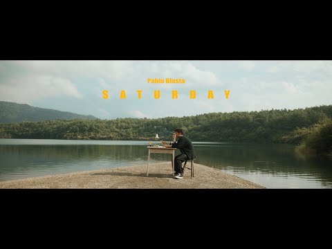 Pablo Blasta - Saturday [Dir. by Ken Haraki] (Official Music Video)