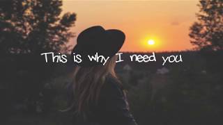 Jesse Ruben - This Is Why I Need You (Lyrics/Lyric Video)