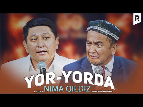 Valijon Shamshiyev & Avaz Oxun - Yor - yorda nima qildiz