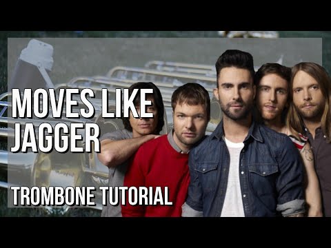 How to play Moves Like Jagger by Maroon 5 ft Christina Aguilera on Trombone (Tutorial)
