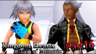 ギリギリの天才「キングダムハーツ チェインオブメモリーズ」実況part18
