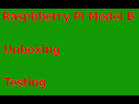 Raspberry Pi 2 Model B Unboxing/Testing [German/Deutsch]