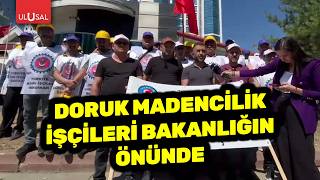 Doruk Madencilik işçileri eylemde! İşçiler alacaklarının ödenmesi için