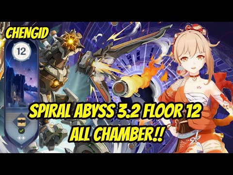 [Gameplay] Spiral Abyss Ver 3.2 Floor 12 All Chamber - Genshin Impact