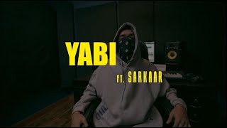 YABI - DAAMI ft SARKAAR ( OFFICIAL MUSIC VIDEO )  