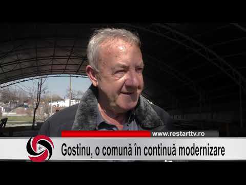 Gostinu, o comună în continuă modernizare
