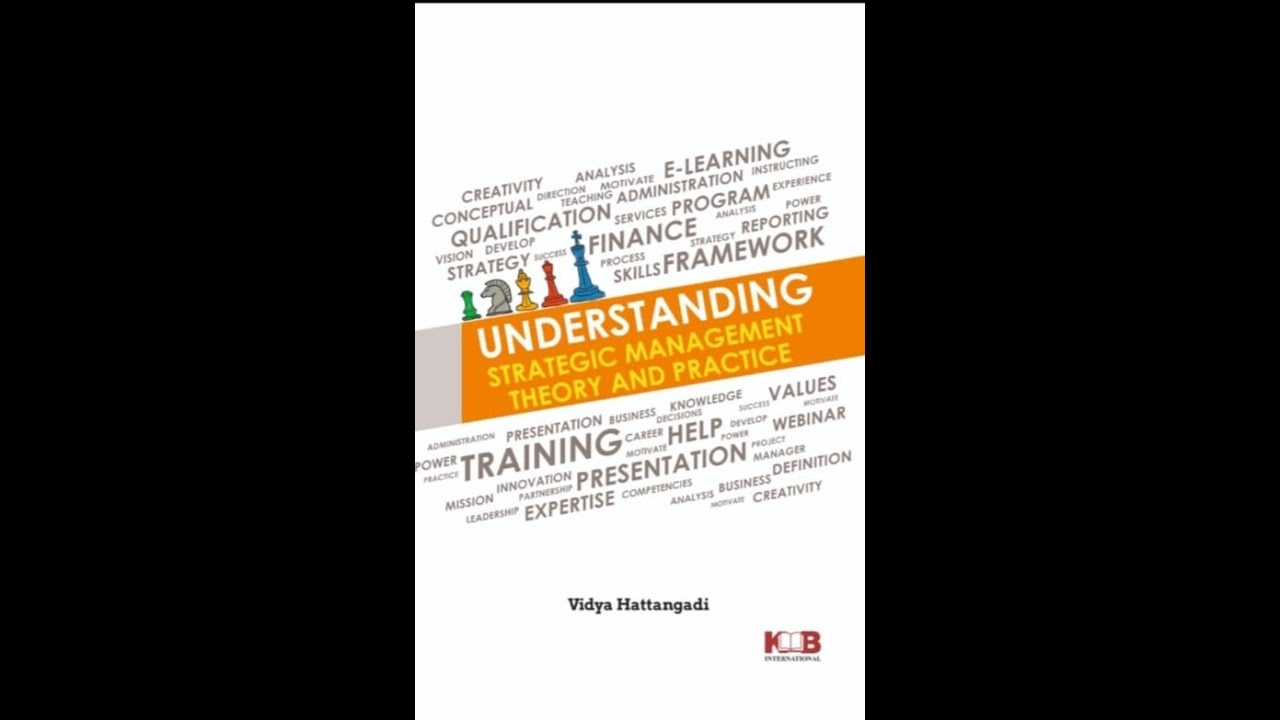 Understanding Strategic Management: Theory and Practice - Dr. Vidya Hattangadi