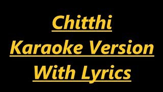 Download lagu Chitthi(Karaoke Version with lyrics)|Instrumental | Feat. Jubin Nautiyal & Akanksha Puri | Kumaar| mp3