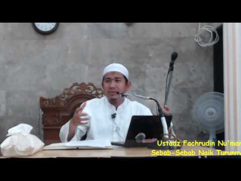 Ust Fachrudin Nu'man, Lc, Sebab-sebab naik turunnya Iman