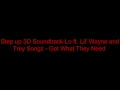 Step up 3D Soundtrack-Lo ft. Lil' Wayne and Trey ...