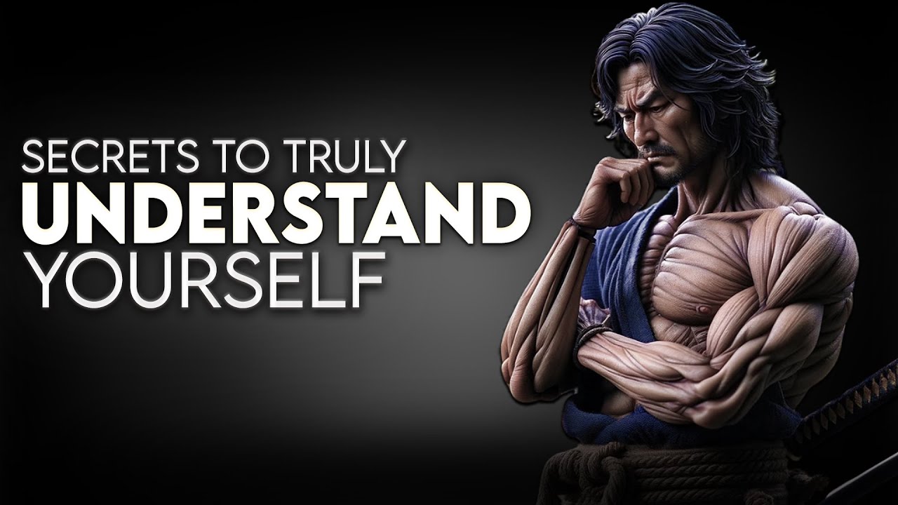 Unlock the Secrets to Truly Understanding Yourself | Miyamoto Musashi