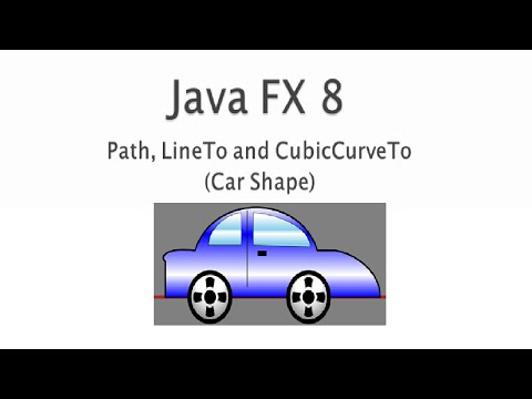 JavaFX 8 Tutorial - Path, LineTo & CubicCurveTo (Car Shape) #4