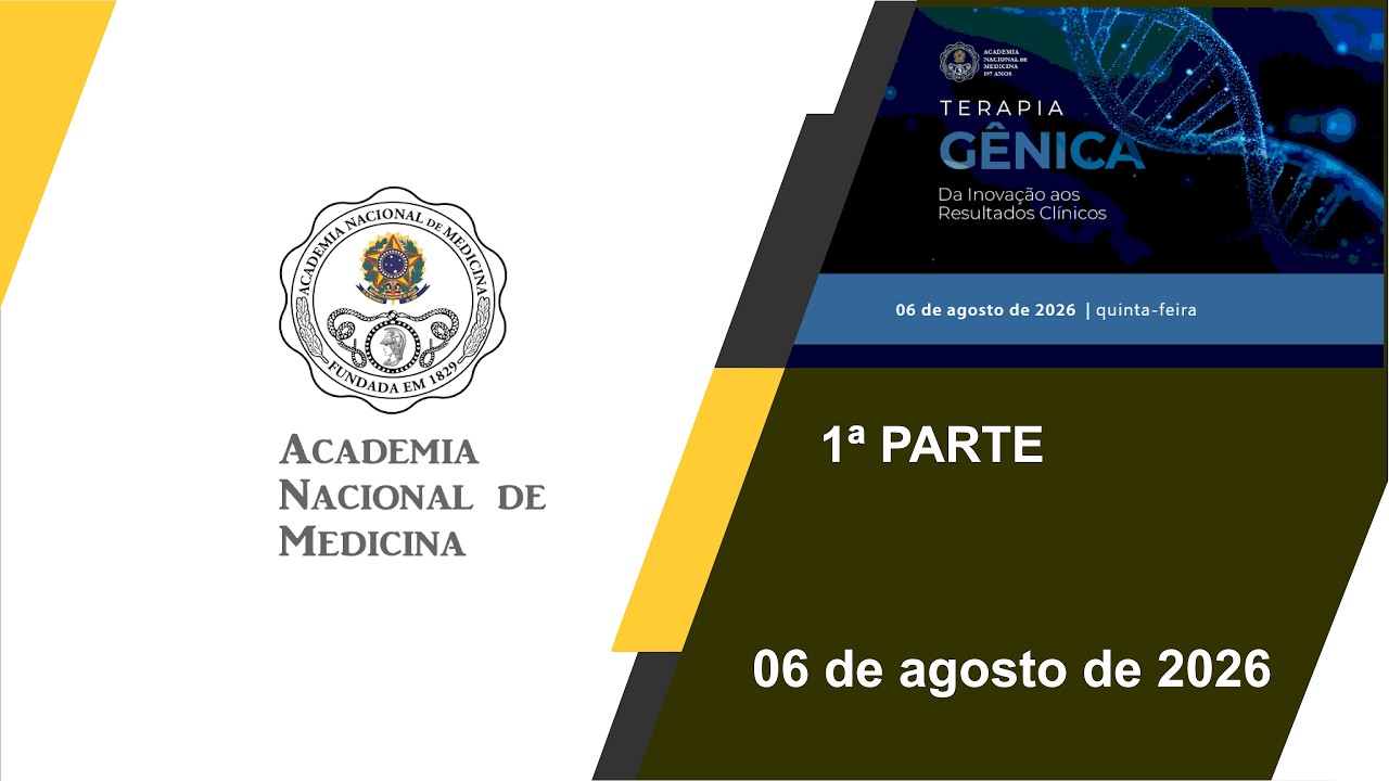 TERAPIA CIÊNCIA Da Inovação aos Resultados Clínicos – Rio de janeiro, 06 de agosto de 2026 – [1ª Parte]