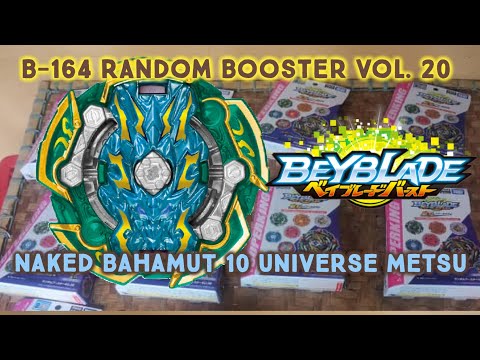 Beyblade B-164 Random Booster Vol. 20 Naked Bahamut 10 Universe Metsu Unboxing | Test Spin | Battle