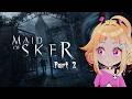 Is My Girlfriend A Mythical Creature? Maid Of Sker Part 2
