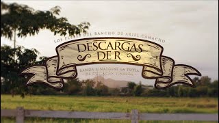 Los Plebes Del Rancho de Ariel Camacho - Descargas De R (En Vivo) Con Banda Sinaloense La Tuyia