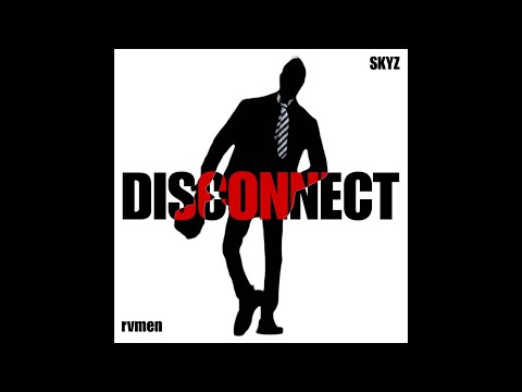 prod_rvmen x Skyz - Disconnect 