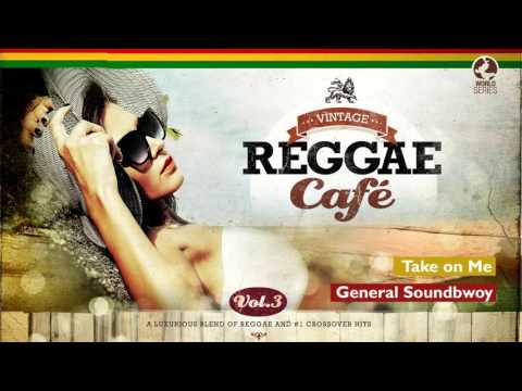 Take on Me (Aha´s song) - Vintage Reggae Café 3