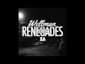 X Ambassadors - Renegades (Wellman EDM Remix ...