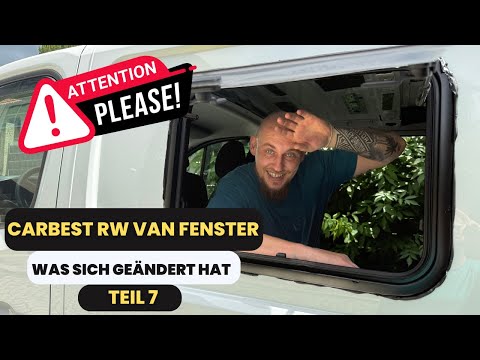 Campervan Conversion Part 7 ATTENTION: New feature when installing Carbest RW Van windows!!!