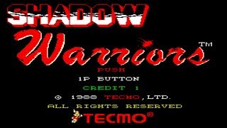 Shadow Warriors - Tecmo - Arcade Version
