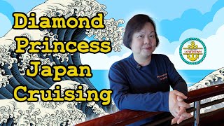 Watch THIS before your Japan Diamond Princess Cruise!