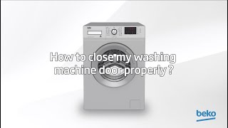 How to solve washing machine door not closing | by Beko