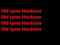 Slapshot ~ Olde Tyme Hardcore lyrics