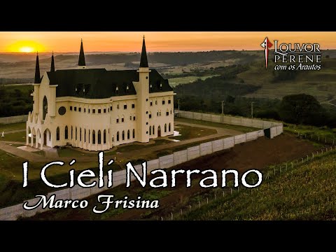 I Cieli Narrano - Misc Praise Songs