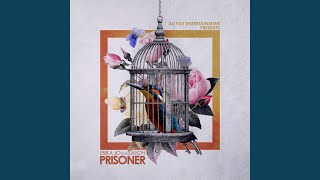 Prisoner (feat. Layoh)